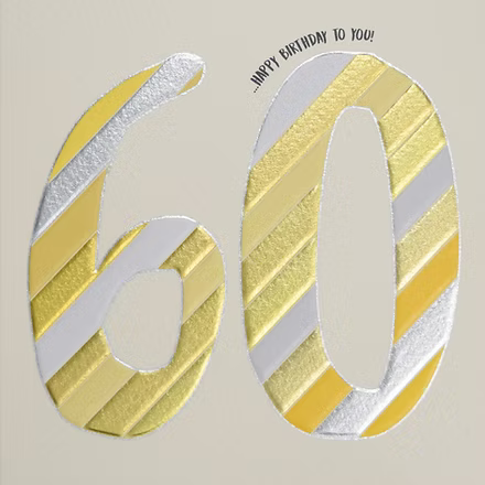 60 - 60th Birthday (Gold &amp; Silver stripe) Card