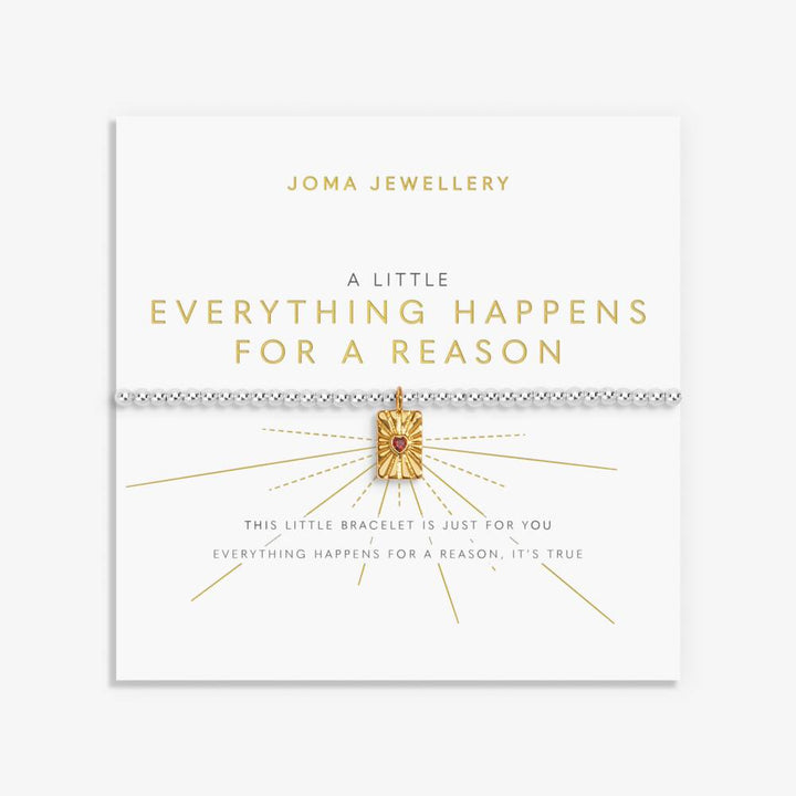 A Little Everything Happens For A Reason Bracelet - Joma Jewellery