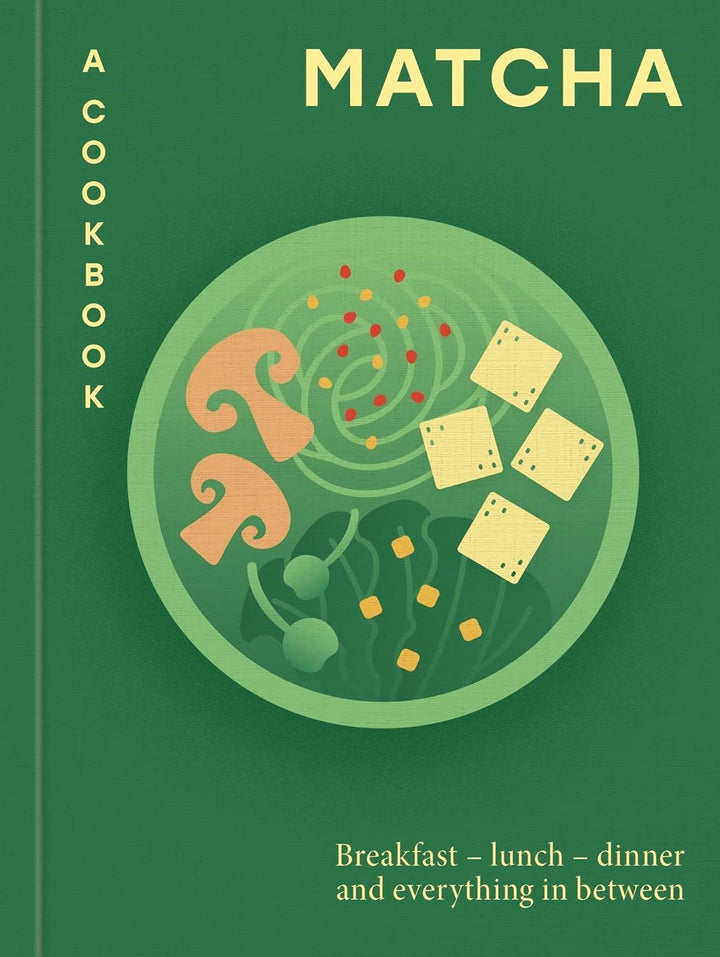 Matcha A Cookbook