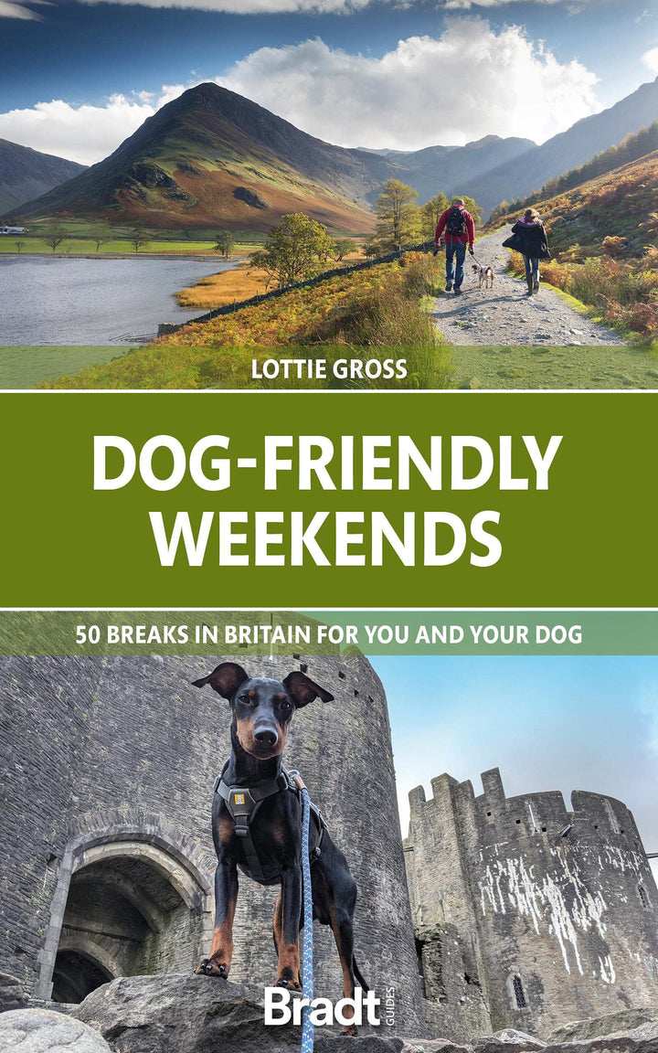 Dog Friendly Weekends: 50 Breaks in Britain Guide Book
