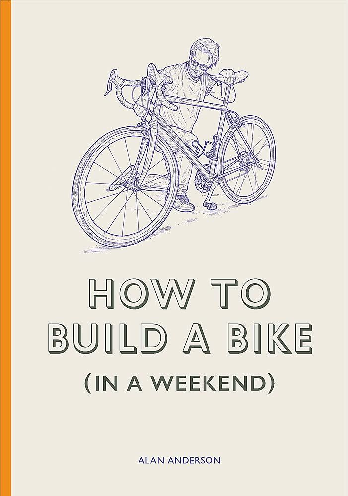 Book cover for "How To Build A Bike In A Weekend" by Bookspeed, published by Cornucopia Home and Gift, featuring a colorful bike illustration.