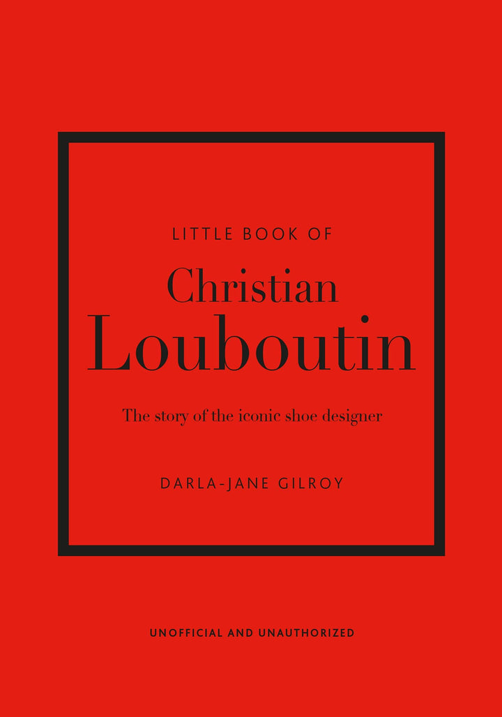 Cover of "Little Book Of Christian Louboutin" book by Cornucopia Home and Gift, featuring colorful illustrations.