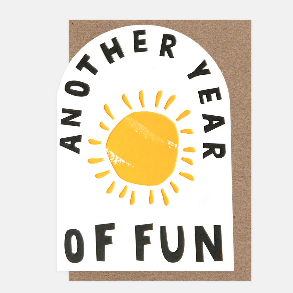 Another Year of Fun Sunshine Card