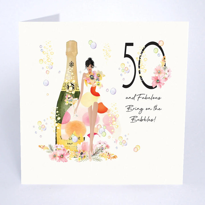 50 and Fabulous - Bring on the Bubbles Card