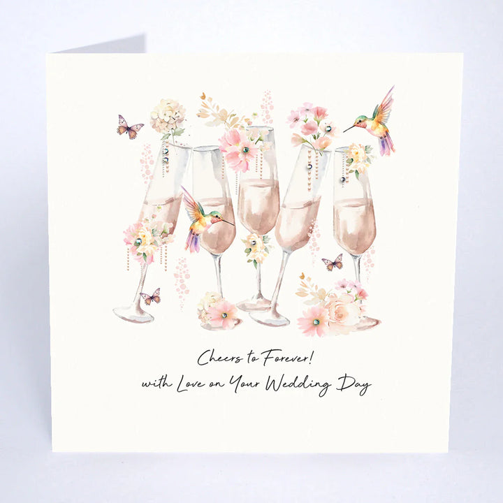 Cheers To Forever! With Love on Your Wedding Day Card