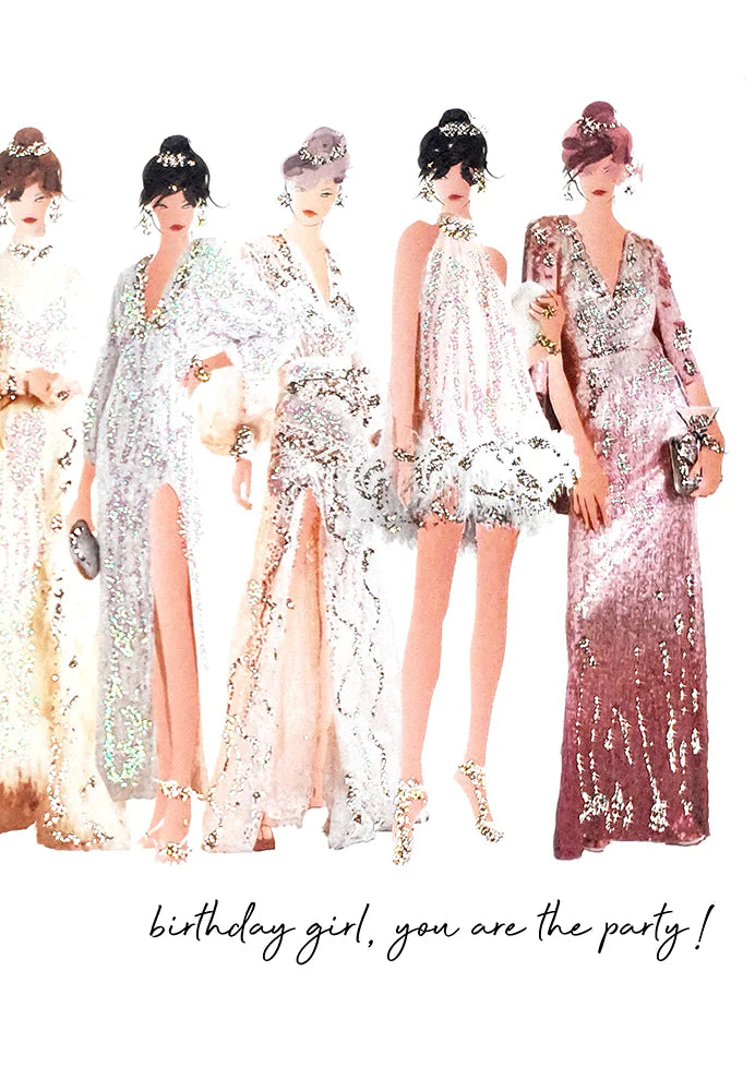 Birthday Girl, You Are The Party! Card