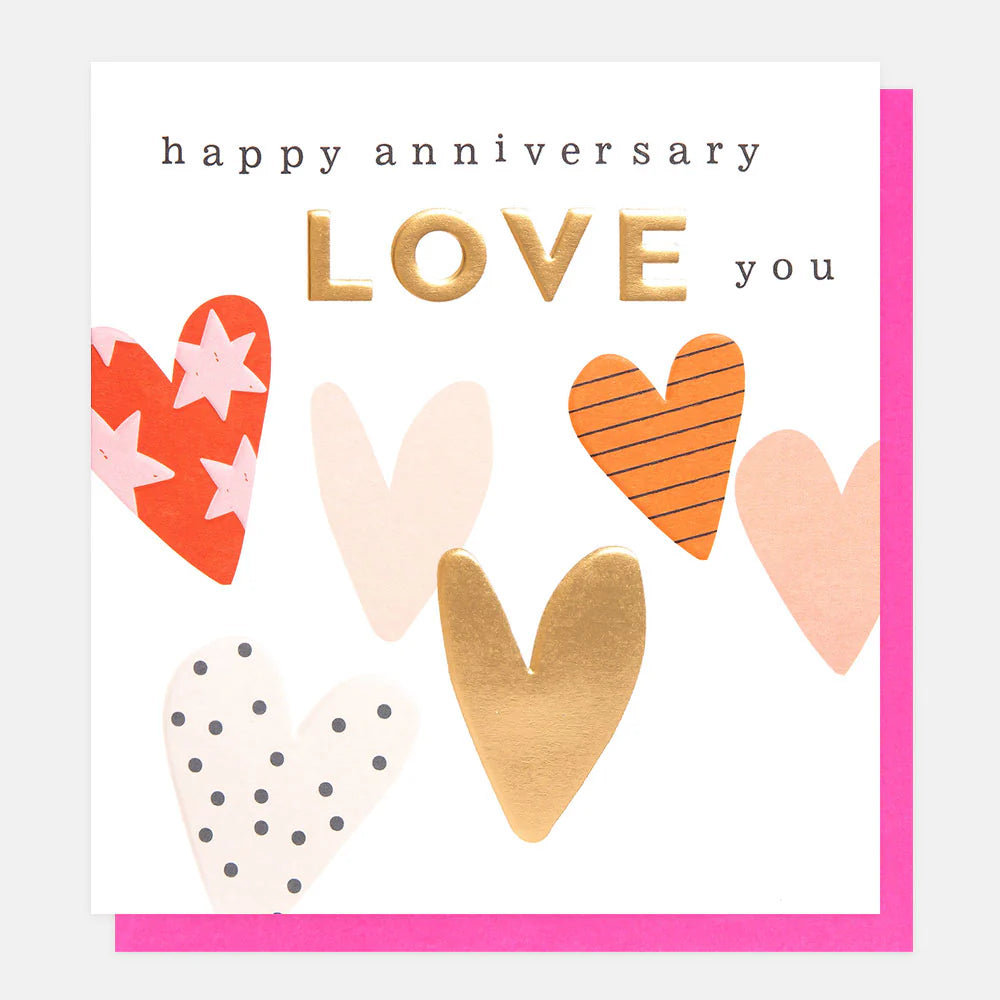 Caroline Gardner Happy Anniversary Love You Hearts card featuring colorful heart illustrations on white background.