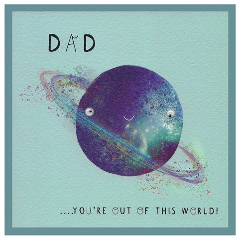 Cinnamon Aitch "Dad you're out of this world" greeting card featuring space-themed design on white background.