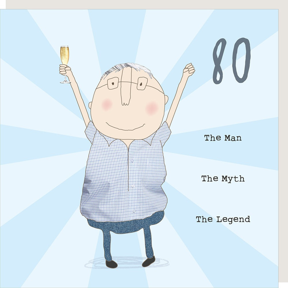 80 Man, Myth, Legend Card