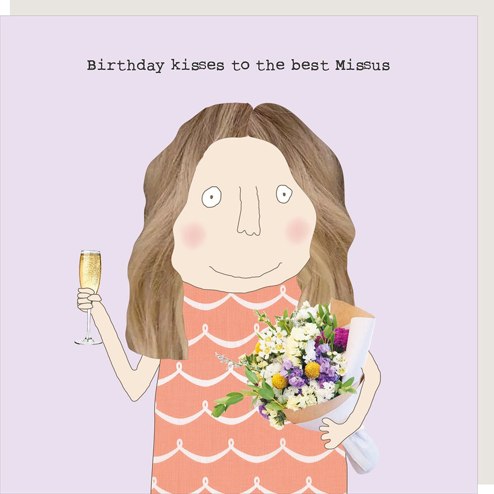 Birthday Kisses To The Missus Card