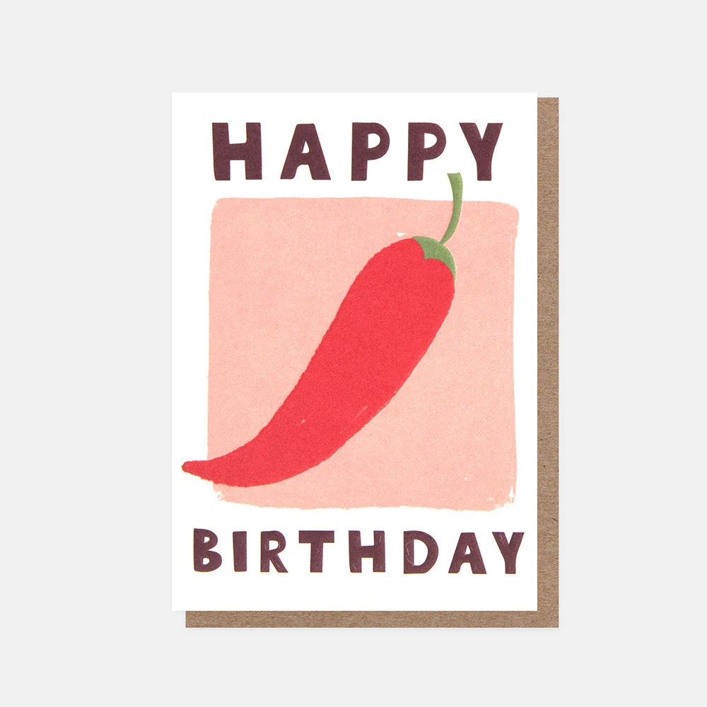 Caroline Gardner Happy Birthday Big Chilli greeting card with colorful birthday message and cheerful design.