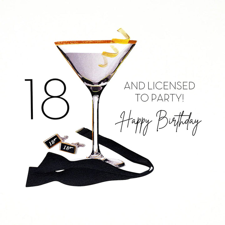 18 and Licensed To Party - Happy Birthday Card