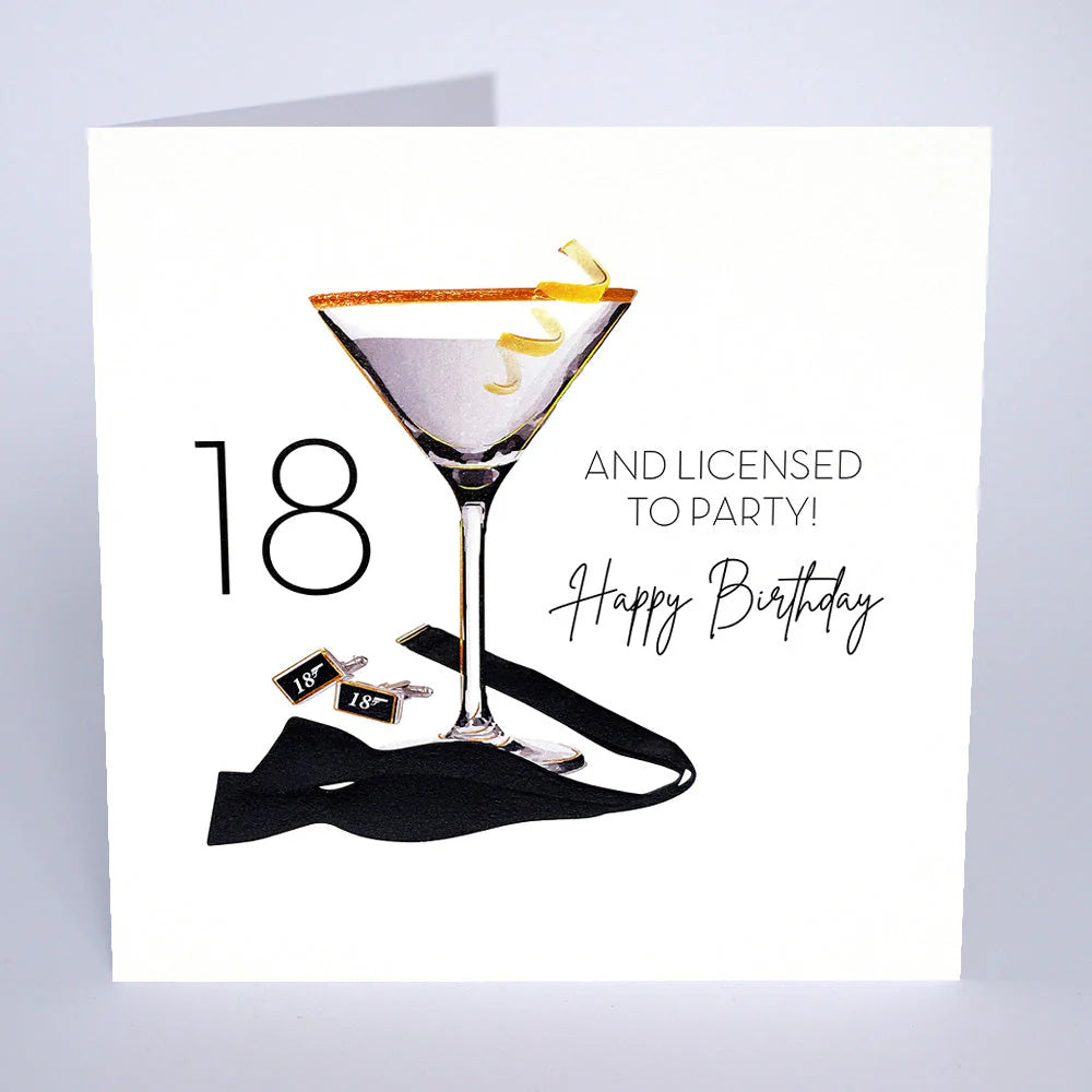 18 and Licensed To Party - Happy Birthday Card