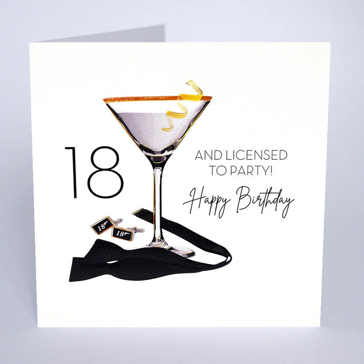 18 and Licensed To Party - Happy Birthday Card