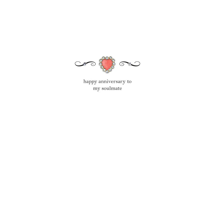 Happy Anniversary to My Soulmate card by Five Dollar Shake, with romantic design, from Cornucopia Home and Gift.
