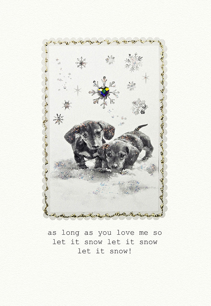 As Long as You Love Me, Let It Snow, Let It Snow, Let It Snow! Card