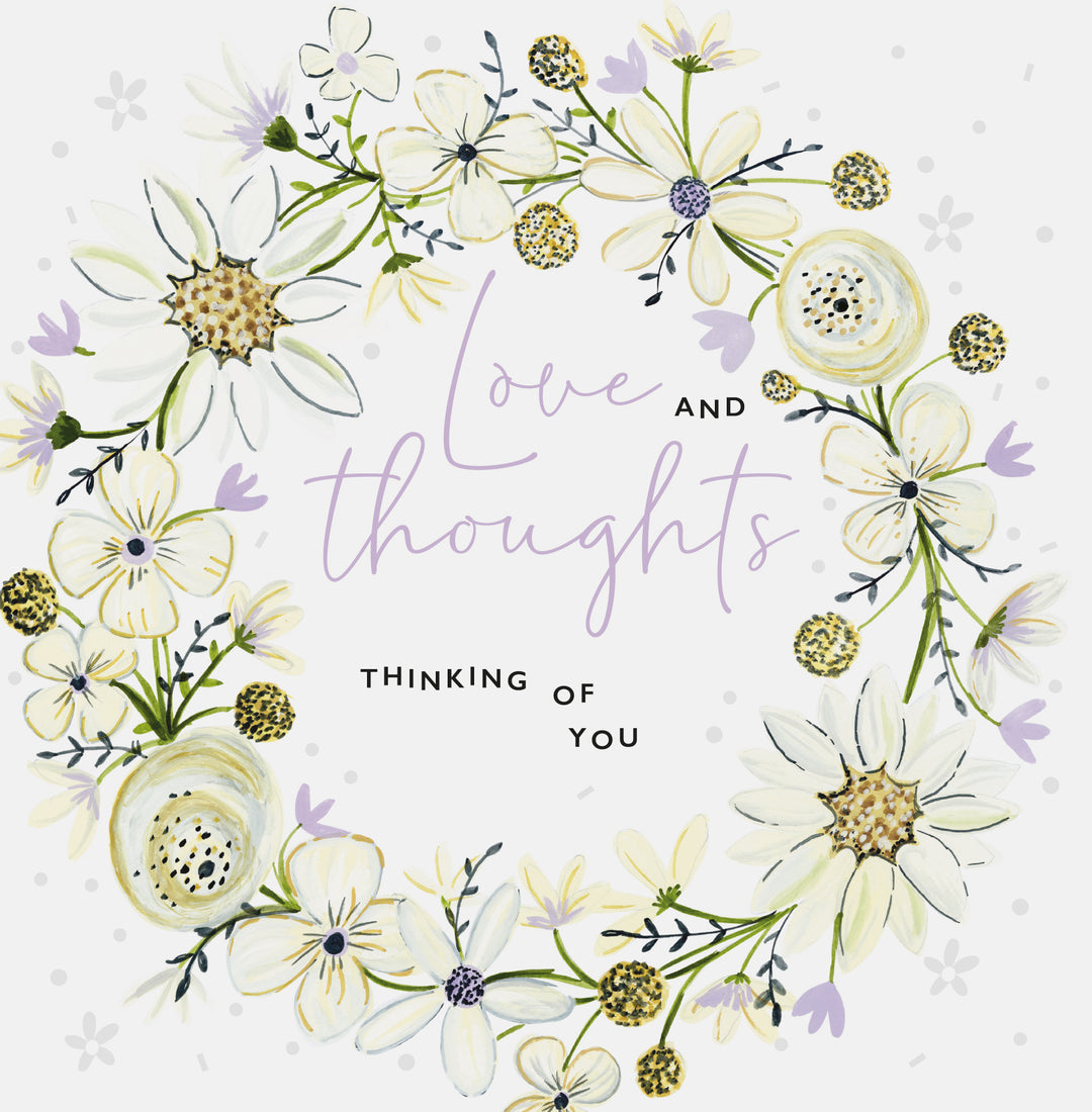 Love `and Thoughts Thinking Of You Card