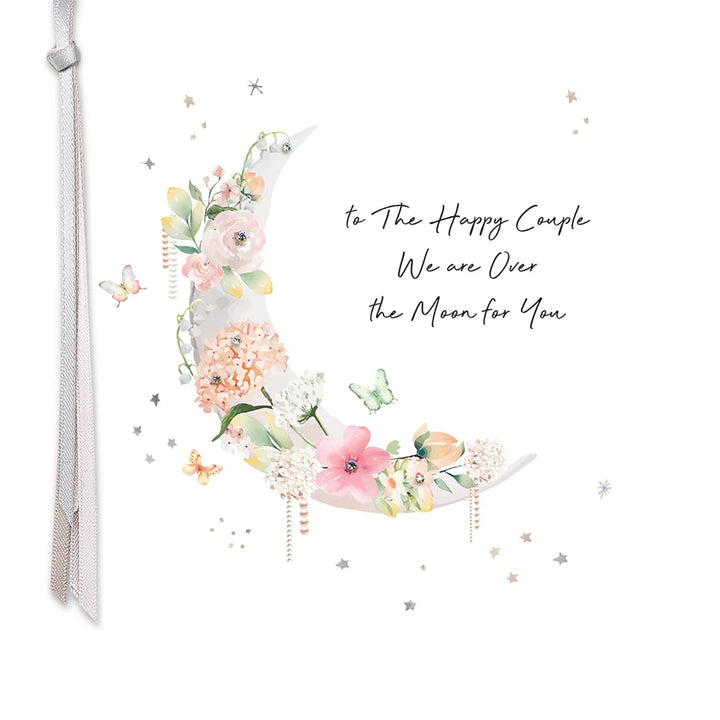Ribbons &amp; Roses To The Happy Couple We Are Over The Moon For You Wedding Card