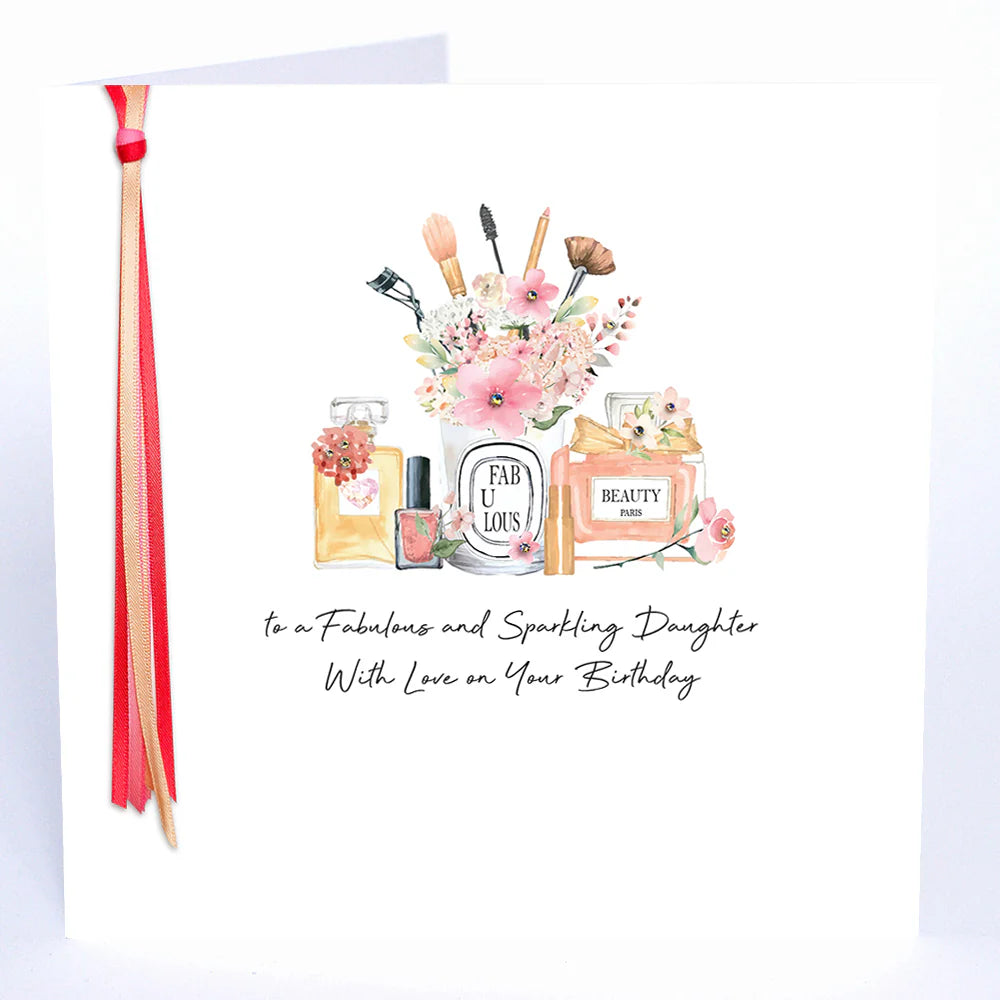 Fabulous sparkling daughter birthday card from Five Dollar Shake by Cornucopia Home and Gift, featuring elegant design and vibrant colors.