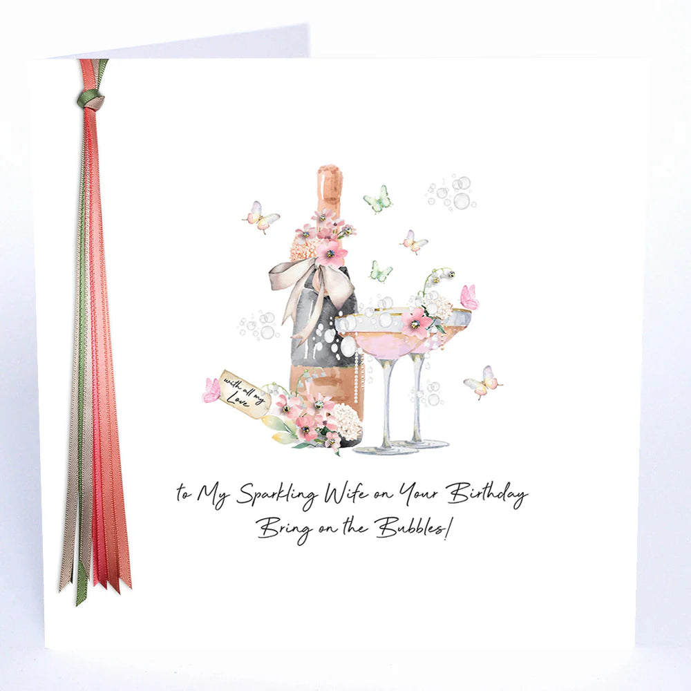 Ribbons &amp; Roses To My Sparkling Wife Large Birthday Card