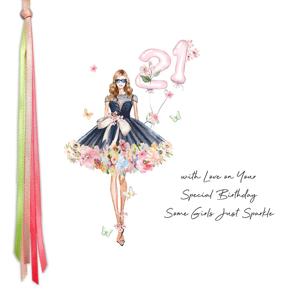 21 With Love On Your Special Birthday Some Girls Just Sparkle Card