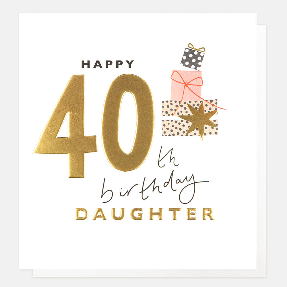 Caroline Gardner Happy 40th Birthday Daughter birthday card with colorful floral design on white background.