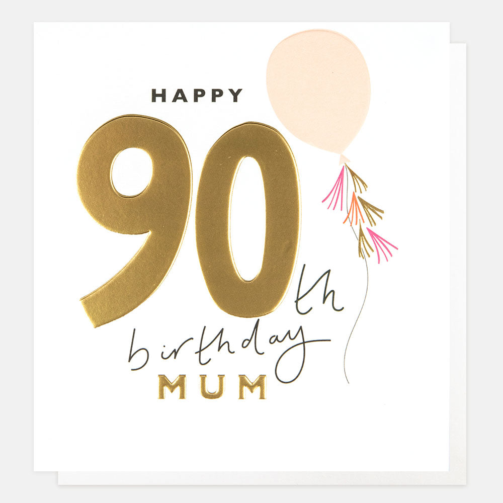 Caroline Gardner Happy 90th Birthday Mum birthday card with colorful floral design and cheerful message on white background.