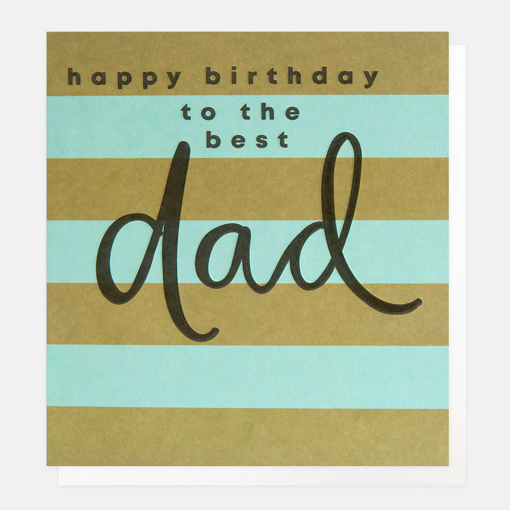 Caroline Gardner "Dad - To The Best Dad" birthday card with colorful design, perfect for celebrating and sending best wishes to dad.
