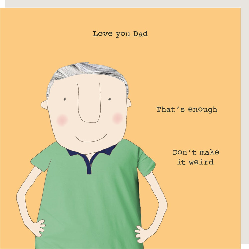 Rosie Made a Thing Funny Father&