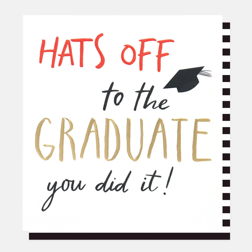 Caroline Gardner "Hats Off to the Graduate" greeting card featuring celebratory hat illustration, perfect for graduation occasions.
