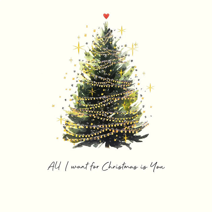 All I Want for Christmas Is You Card