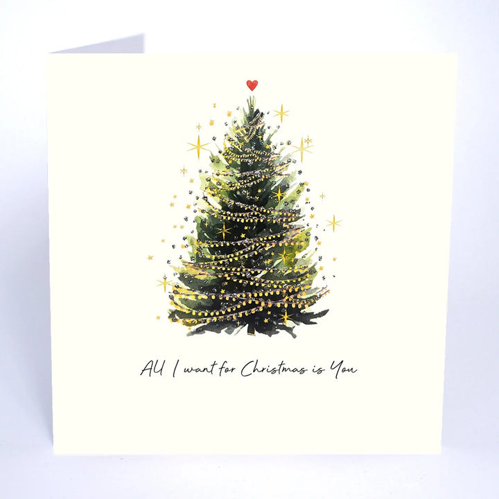 All I Want for Christmas Is You Card