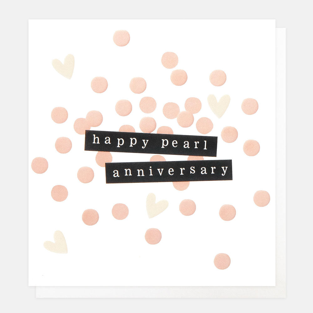 Happy Pearl Anniversary Confetti Card
