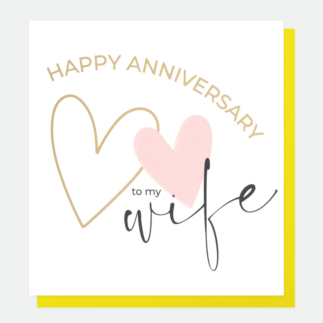 Caroline Gardner designer anniversary card with "Happy Anniversary To My Wife" message, featuring elegant floral and script design.